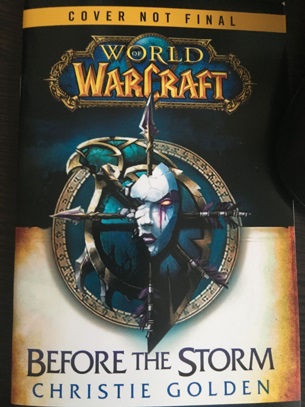 魔兽新小说《Before The Storm》预览章节
